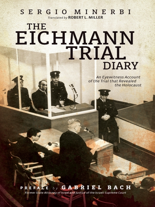 Title details for The Eichmann Trial Diary by Sergio Minerbi - Available